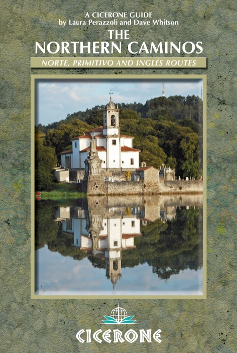 Cover image for book The Northern Caminos: Norte, Primitivo and Inglés