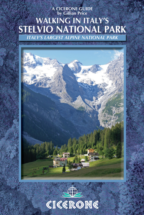 Walking in Italy's Stelvio National Park 