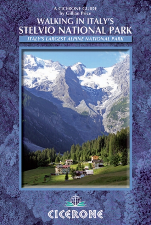 Walking in Italy's Stelvio National Park 