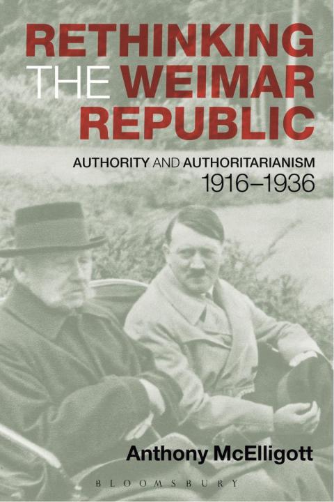 Cover image for book Rethinking the Weimar Republic