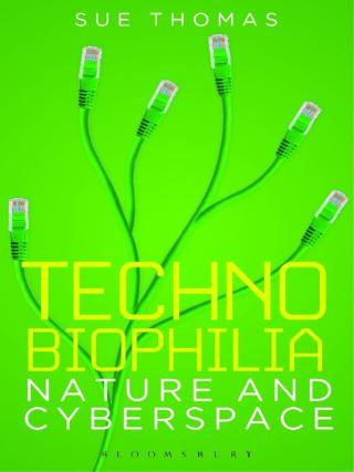 Technobiophilia