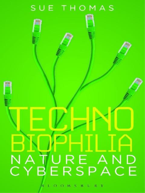 Technobiophilia 
