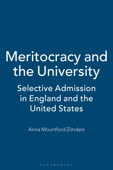 Cover image for book Meritocracy and the University