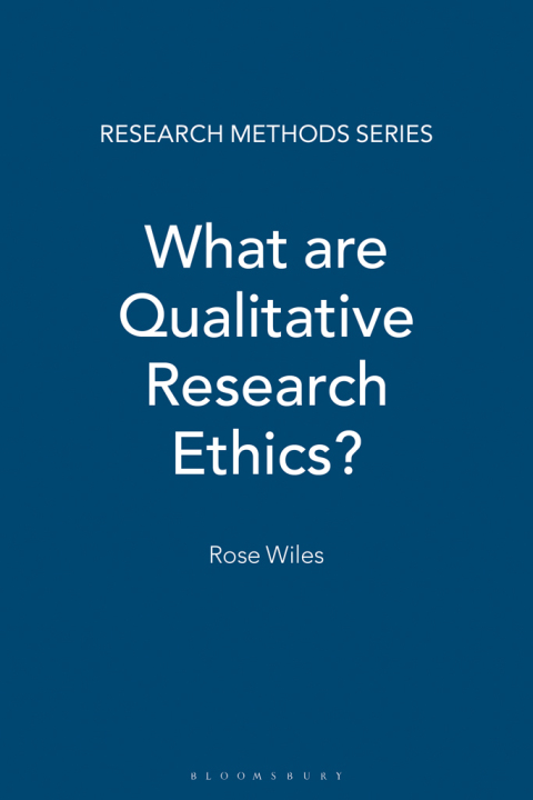 Cover image for book What are Qualitative Research Ethics?