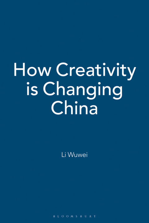 Cover image for book How Creativity is Changing China