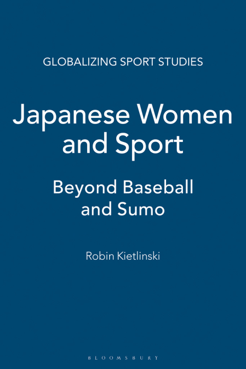 Cover image for book Japanese Women and Sport