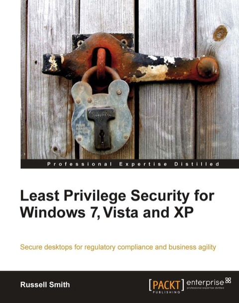 Cover image for book Least Privilege Security for Windows 7, Vista and XP