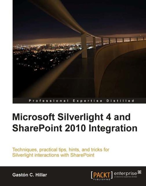 Cover image for book Microsoft Silverlight 4 and SharePoint 2010 Integration