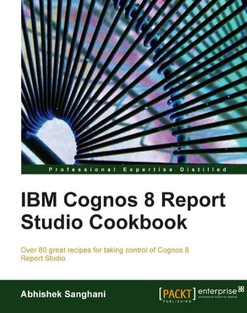 Cover image for book IBM Cognos 8 Report Studio Cookbook