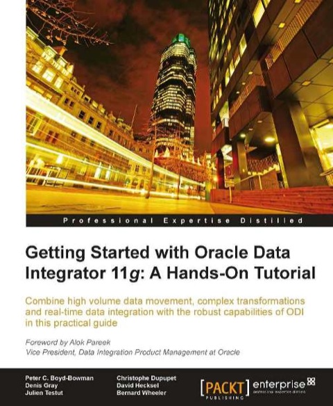 Cover image for book Getting Started with Oracle Data Integrator 11g: A Hands-On Tutorial