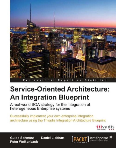 Cover image for book Service Oriented Architecture: An Integration Blueprint