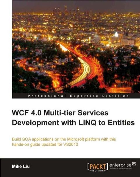 Cover image for book WCF 4.0 Multi-tier Services Development with LINQ to Entities