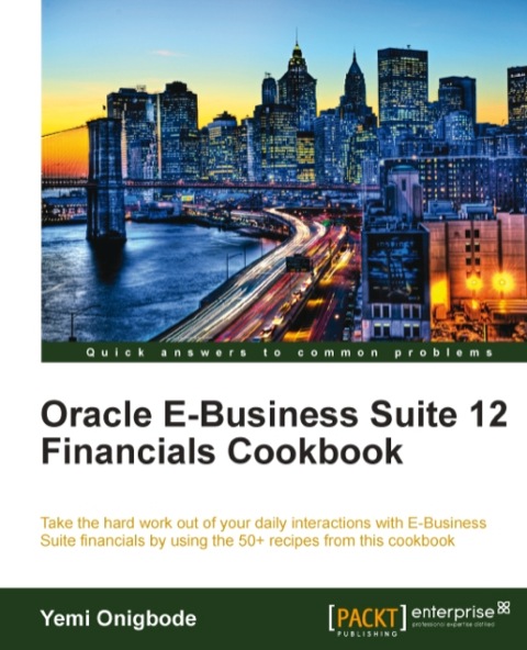Cover image for book Oracle E-Business Suite 12 Financials Cookbook