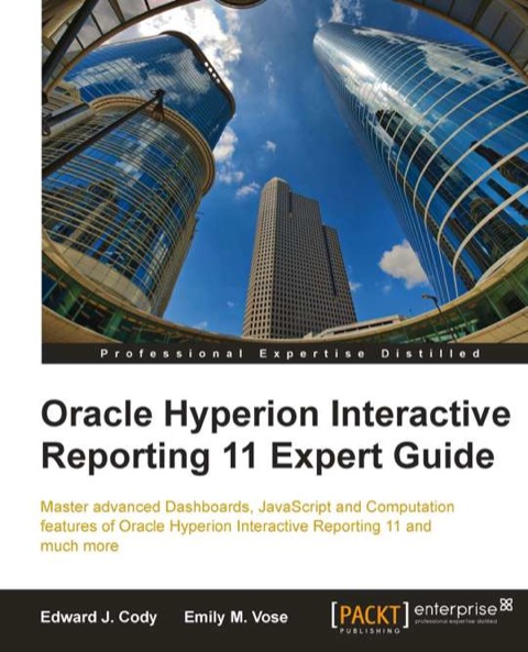 Cover image for book Oracle Hyperion Interactive Reporting 11 Expert Guide