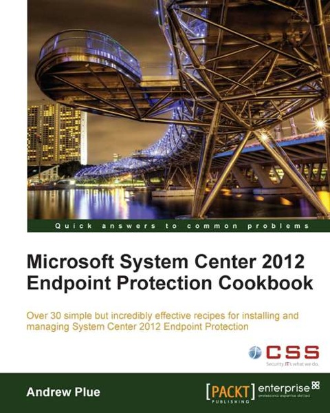 Cover image for book Microsoft System Center 2012 Endpoint Protection Cookbook