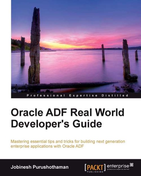 Cover image for book Oracle ADF Real World Developer's Guide