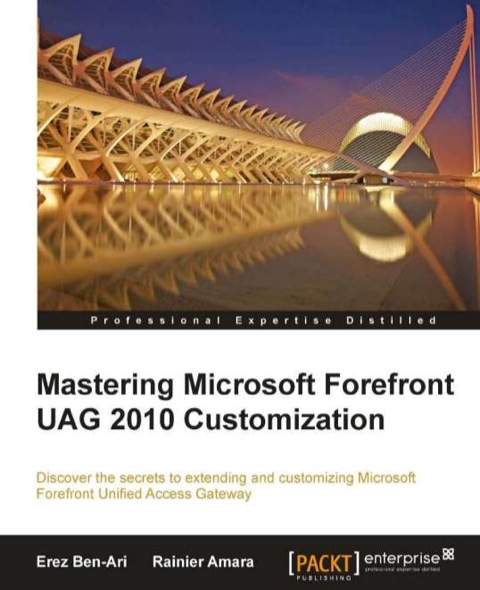 Cover image for book Mastering Microsoft Forefront UAG 2010 Customization