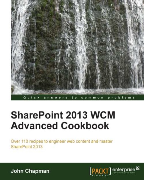 Cover image for book SharePoint 2013 WCM Advanced Cookbook