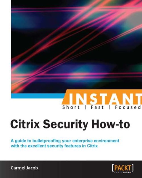 Cover image for book Instant Citrix Security How-to