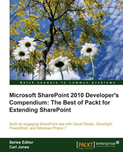 Cover image for book Microsoft SharePoint 2010 Developer's Compendium: The Best of Packt for Extending SharePoint