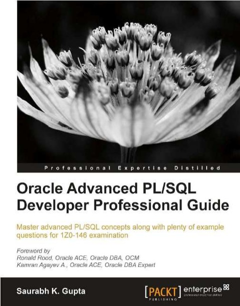 Cover image for book Oracle Advanced PL/SQL Developer Professional Guide