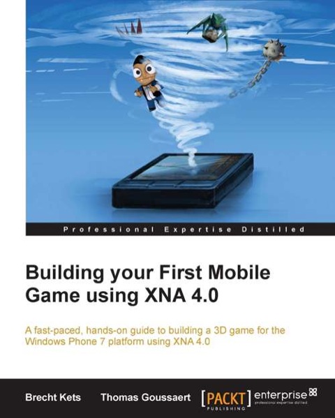 Cover image for book Building your First Mobile Game using XNA 4.0