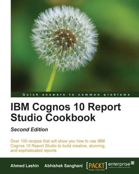 Cover image for book IBM Cognos 10 Report Studio Cookbook, Second Edition