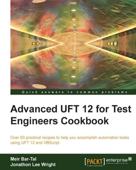 Cover image for book Advanced UFT 12 for Test Engineers Cookbook