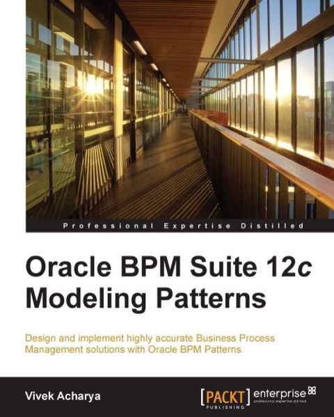 Cover image for book Oracle BPM Suite 12c Modeling Patterns