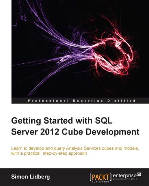 Cover image for book Getting Started with SQL Server 2012 Cube Development