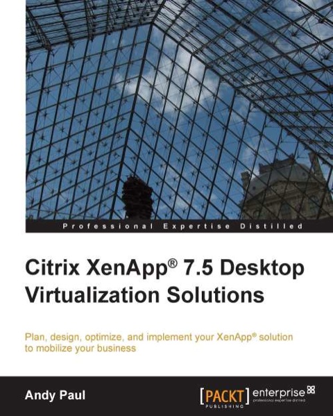 Cover image for book Citrix XenApp 7.5 Desktop Virtualization Solutions