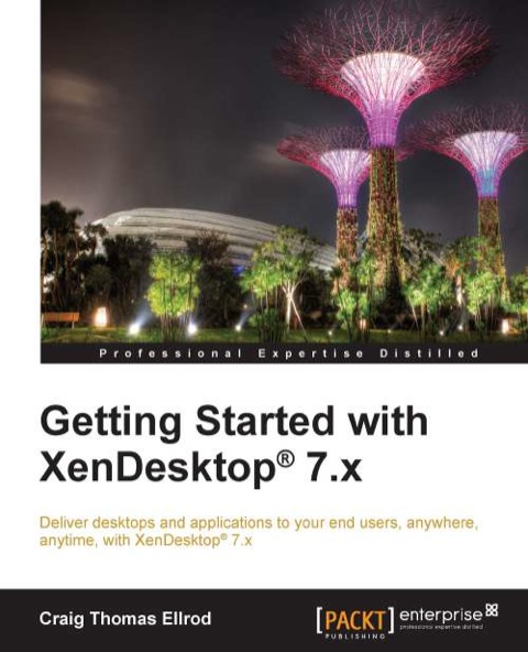 Cover image for book Getting Started with XenDesktop 7.x