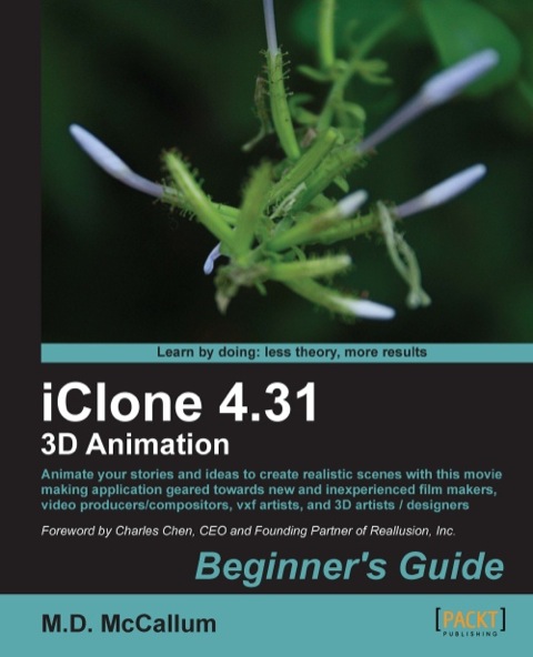 Cover image for book iClone 4.31 3D Animation Beginner's Guide