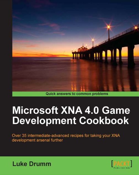 Cover image for book Microsoft XNA 4.0 Game Development Cookbook