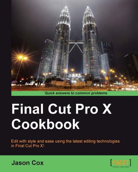 Cover image for book Final Cut Pro X Cookbook