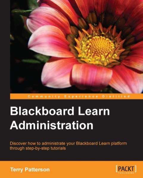 Cover image for book Blackboard Learn Administration