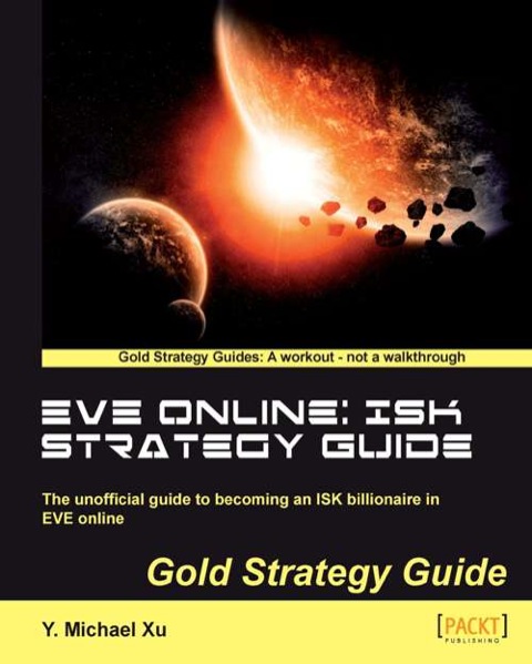 Cover image for book EVE Online: ISK Strategy Guide