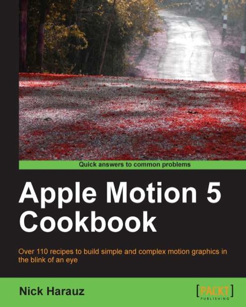 Cover image for book Apple Motion 5 Cookbook
