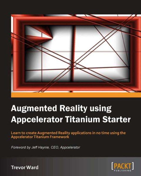 Cover image for book Augmented Reality using Appcelerator Titanium Starter