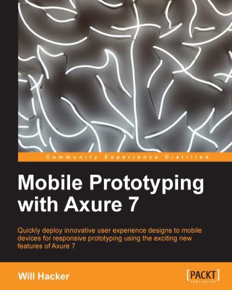Cover image for book Mobile Prototyping with Axure 7