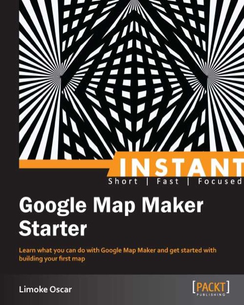 Cover image for book Instant Google Map Maker Starter