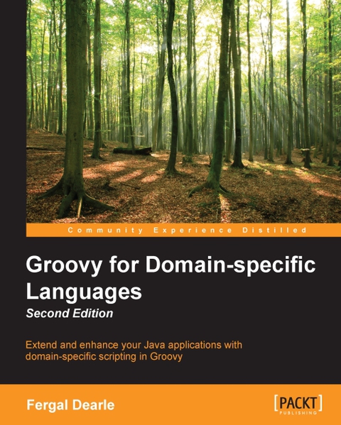 Cover image for book Groovy for Domain-Specific Languages, Second Edition