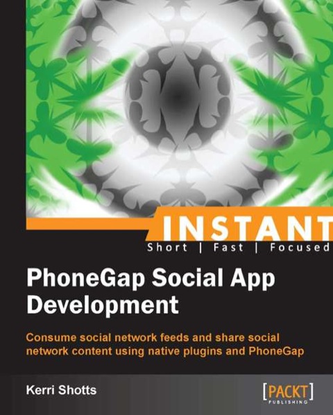Cover image for book Instant PhoneGap Social App Development