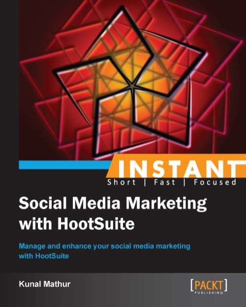 Cover image for book Instant Social Media Marketing with HootSuite