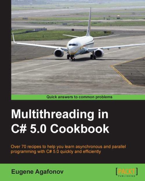 Cover image for book Multithreading in C# 5.0 Cookbook