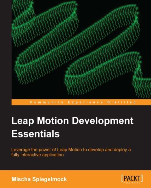 Cover image for book Leap Motion Development Essentials