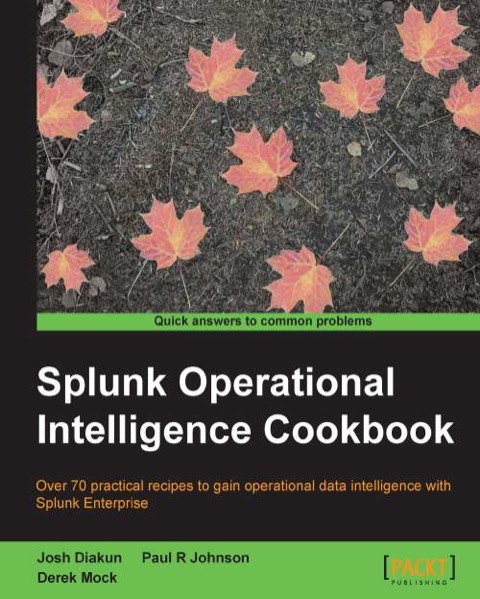 Cover image for book Splunk Operational Intelligence Cookbook