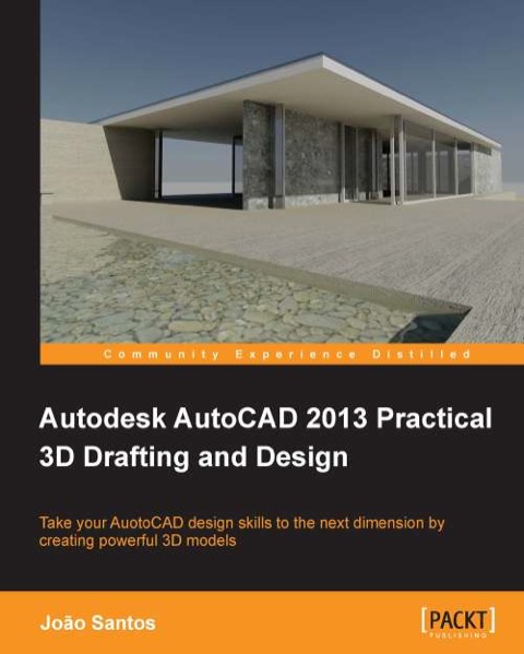 Cover image for book Autodesk AutoCAD 2013 Practical 3D Drafting and Design