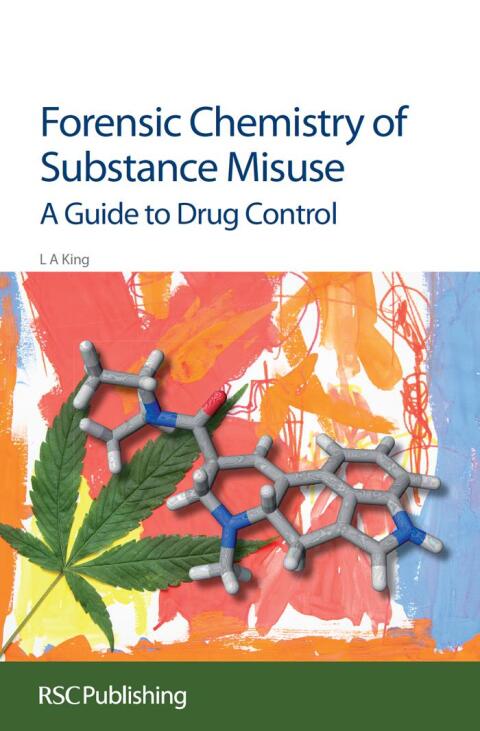 Cover image for book Forensic Chemistry of Substance Misuse