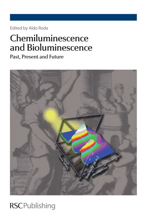 Cover image for book Chemiluminescence and Bioluminescence